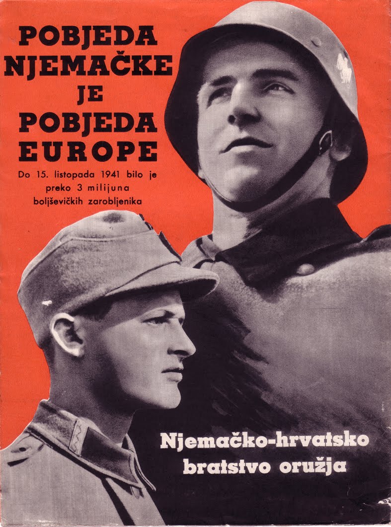 Hrvatska Legija Croatian volunteers foreign Wehrmacht Nazi Ante Pavelic propaganda poster