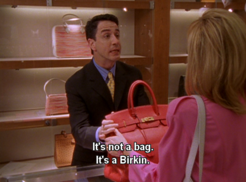 Scena iz Seks i grada, u kojoj prodavač objašnjava da "Ovo nije torba. Ovo je Birkin"