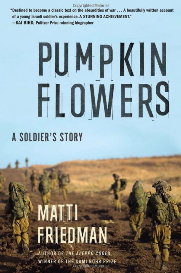 9-pumpkinflowers-a-soldiers-story-by-matti-friedman