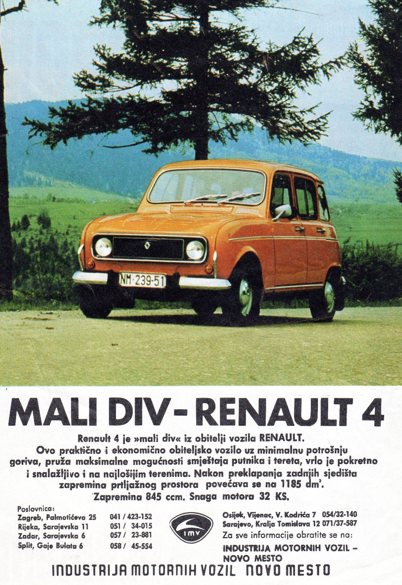 Renault 4 se proizvodio od 1973. pa do 1992. u tvornici IMV u Novom Mestu u Sloveniji koja je danas u vlasništvu Renaulta. Radi se o automobilu koji je bio česta pojava na cestama Jugoslavije. U Sloveniji je proizvedeno 575.960 Renaulta.