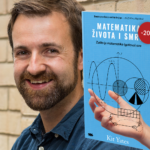 Genijalni profesor napisao je knjigu za sve one koji se i danas pitaju zašto su nas cijeli život mučili matematikom