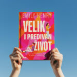Ako ovog ljeta za plažu tražite jedan ljubavni roman, neka to bude ovaj novi uvijek sjajne Emily Henry